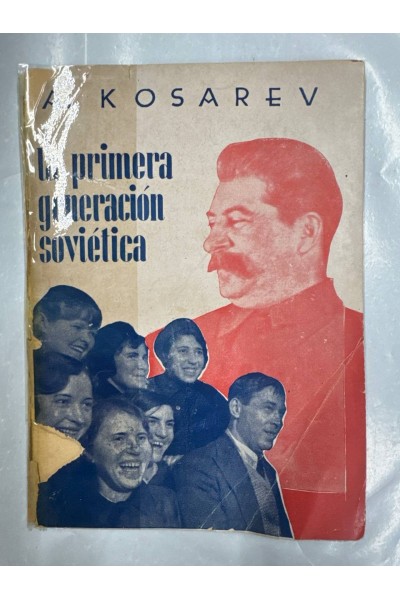 LA PRIMERA GENERACIÓN SOVIETICA